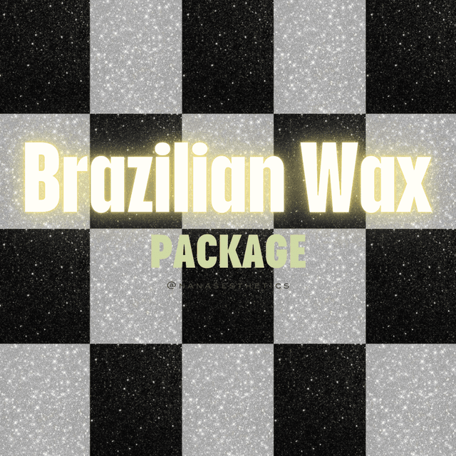 Brazilian Waxes (3) at Nana’s Esthetics Co. in Rancho Cucamonga, CA